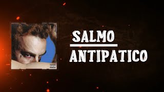 Salmo  ANTIPATICO Lyrics [upl. by Idelia]