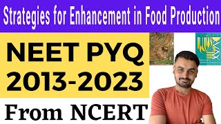 Strategies for enhancement in food production class 12 NEET pyq from ncert neet neetpyq [upl. by Knut]