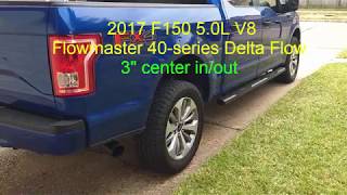 Flowmaster 40series Delta Flow 2017 Ford F150 50L V8 [upl. by Ycul]