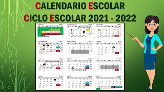 CALENDARIO SEP CICLO ESCOLAR 2021 2022 [upl. by Attelrahc]