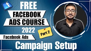 Facebook Ads Campaign Setup Part 2  Complete Facebook Ads Course 2021  HBA Services [upl. by Infeld]