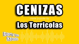 Los Terricolas  Cenizas Versión Karaoke [upl. by Ahsitul]