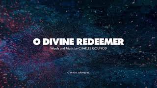 O DIVINE REDEEMER  SATB piano track  lyrics [upl. by Etsyrk633]