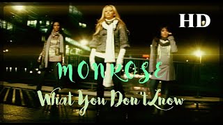 Monrose  What You Dont Know Official HD Video 2007 [upl. by Moritz]