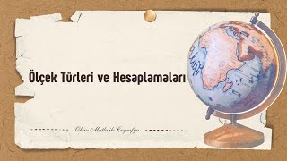 16 TYT Coğrafya  Ölçek Türleri ve Hesaplamaları [upl. by Ainoek394]