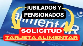 💳 SOLICITUD de TARJETA ALIMENTAR 👉 Para JUBILADOS y PENSIONADOS de la ANSES 【2023】 [upl. by Ahseiyk]