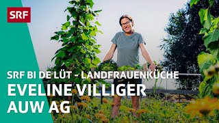 Eveline Villiger Auw AG  Landfrauenküche 2020 – SRF bi de Lüt  SRF [upl. by Annelise]