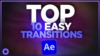 10 Easy After Effects Transitions 2023 [upl. by Anahsed]