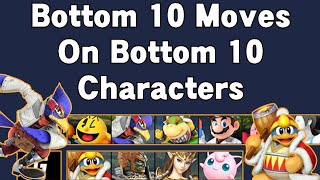 Bottom 10 Moves On Bottom 10 Characters  Smash 4 [upl. by Onileba]