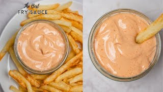 The Best Fry Sauce Recipe [upl. by Dorahs]