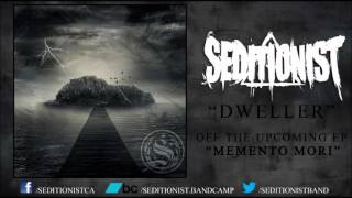 Seditionist  Dweller New Song 2012 [upl. by Ahsilam101]