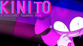 【KinitoPET Song】 KINITO 【Music Video】 [upl. by Idell]