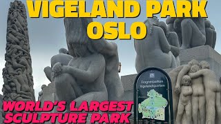 Vigelandsparken Oslo  Frognerparken  World’s largest Sculpture Park  Norway 🇳🇴 [upl. by Leumek12]