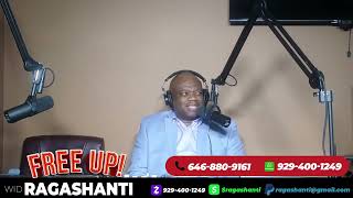 FREE UP wid RAGASHANTI  EPISODE 106  FRIDAY SEPTEMBER 29 2023  1 PM [upl. by Names]