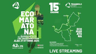 Live 15° Ecomaratona del Barbaresco e del Tartufo bianco dAlba 2024 [upl. by Balthasar862]