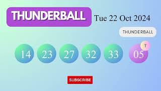 Thunderball Draw Results on Tue 22 Oct 2024 The National Lottery UK [upl. by Enttirb]