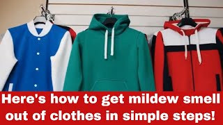 How to Get Mildew Smell Out of Clothes Detailed Guide [upl. by Woodsum162]