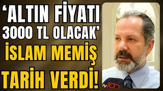 Altın fiyatında son durum İslam Memişten kritik uyarı haber sondakika [upl. by Delanty783]