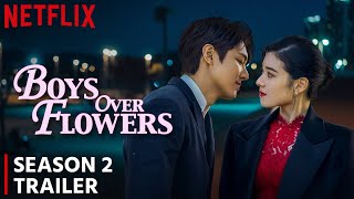 Boys Over Flowers Season 2 Trailer  Release Date  Plot  Everything You Need To Know [upl. by Ayra]