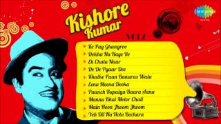 Best of Kishore Kumar Songs Ke Pag Ghunghroo  Dekha Na Haaye Re  Fun Songs of Kishore Da [upl. by Sara-Ann]