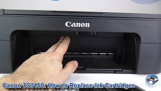 Canon Pixma TS3150TS3151 How to ReplaceChange Ink Cartridges [upl. by Leiram169]