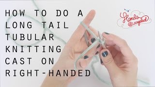 How to do a long tail tubular knitting cast on right handed  Hands Occupied [upl. by Skoorb109]