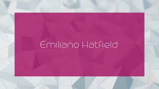 Emiliano Hatfield  appearance [upl. by Marjory355]