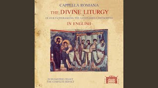 The Divine Liturgy of St John Chrysostom Sung in English  No 8 Apolytikia [upl. by Johannes]