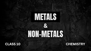 METALS amp NONMETALS  CLASS 10  CHEMISTRY  PART 1  ✅️ [upl. by Dita]