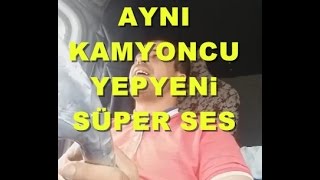 KAMYONCU DAYI YEPYENİ  DAĞLAR YAZ GELSİN [upl. by Einnahc]