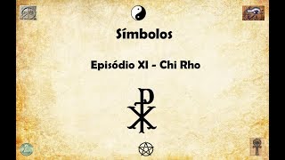 Chi Rho [upl. by Saimon]