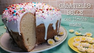 CASATIELLO DOLCE con lievito madre [upl. by Noscire]