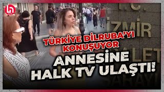 Sokak röportajından dolayı tutuklanan Dilruba Ynin annesi Halk TVye konuştu [upl. by Ziana]