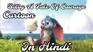 Bilby Full Movie Explained In Hindi  Bilby A Tale Of Courage And Friendship Cartoon Movie in Hindi [upl. by Tirzah]