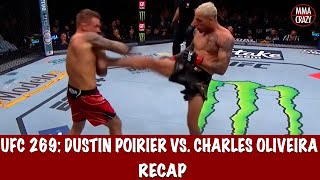 UFC 269 Charles Oliveira vs Dustin Poirier Recap [upl. by Roer]