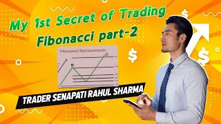 My 1st Secret of Trading Fibonacci part2 Trader Senapati Rahul Sharmatrading youtube banknifty [upl. by Nessie124]