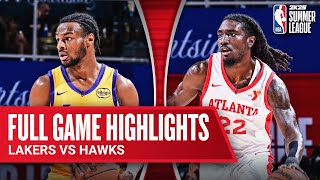 LAKERS vs HAWKS  NBA SUMMER LEAGUE  FULL GAME HIGHLIGHTS [upl. by Reidid751]