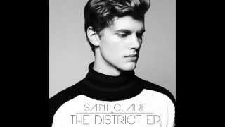 Saint Claire  The District [upl. by Vergil]