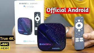 HAKO Pro Android 4K UHD Streaming TV Box Google Certified Unboxing  Best Android TV Box 2023 [upl. by Rosita]