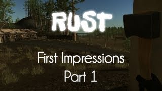 Rust — First Impressions — Part 1 [upl. by Hniv]