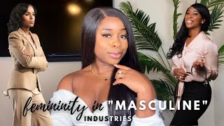 How to Remain Feminine in quotMasculinequot Industries amp Work Environments [upl. by Lemmueu830]