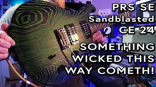 PRS SE Sandblasted CE 24 Demo and Review [upl. by Raynard279]