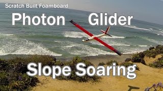 Photon Foamboard Glider Slope Soaring [upl. by Ardnusal]