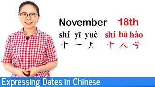 Expressing Dates Months and Days in Mandarin Chinese  Beginner Lesson 9  HSK 1 [upl. by Orvah]