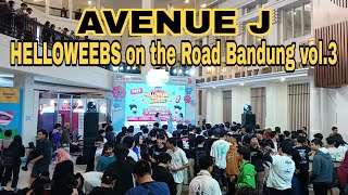 AVENUE J at HELLOWEEBS on the road Bandung vol3 Braga City Walk  Full Video [upl. by Libb]