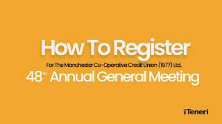 How to Register Manchester CoOperative Credit Union 1977 Ltd 48TH AGM [upl. by Annaehs36]