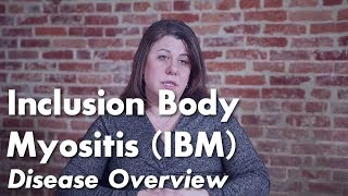 Inclusion Body Myositis IBM Disease Overview  Johns Hopkins Myositis Center [upl. by Stanway693]