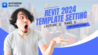 Revit Architecture 2024 Hindi  Lecture 2  Part 2  Revit Template  Gaurav Goswami [upl. by Ardnait144]