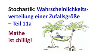 Wahrscheinlichkeitsverteilung einer Zufallsgröße Teil 11 a [upl. by Gennaro]