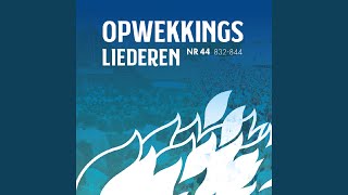 Opwekking 838  Proef en zie  CD44 [upl. by Etta]